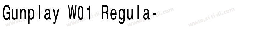 Gunplay W01 Regula字体转换